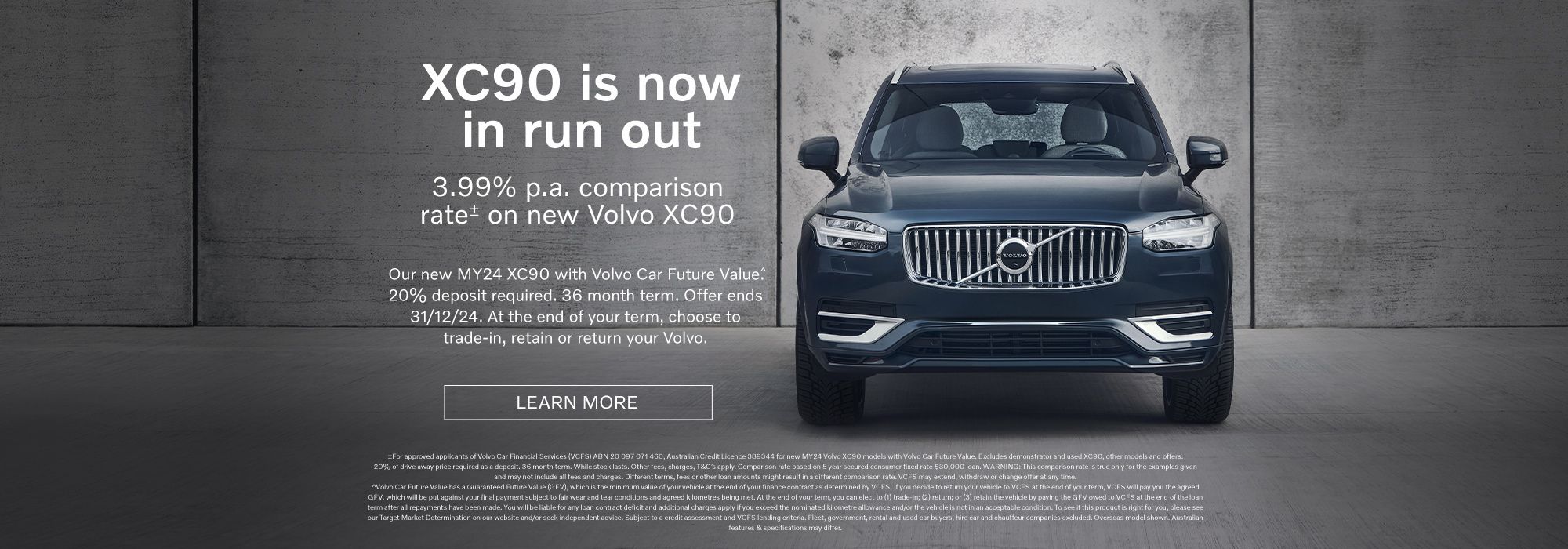 Volvo XC90 is now in run out 3.99% p.a. comparison rate on new Volvo XC90